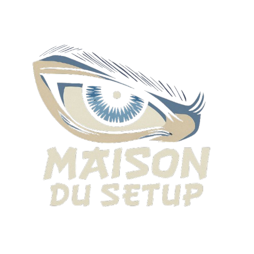 Maison du setup